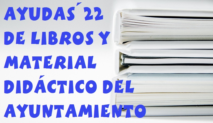 Ayudas libros y material didáctico INFANTIL´22