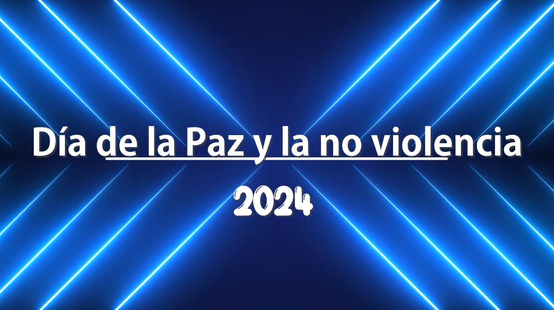 Día escolar de la paz y no violencia 2024